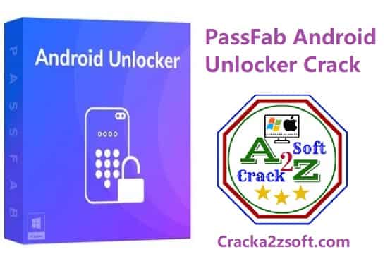 passfab android unlocker crack download