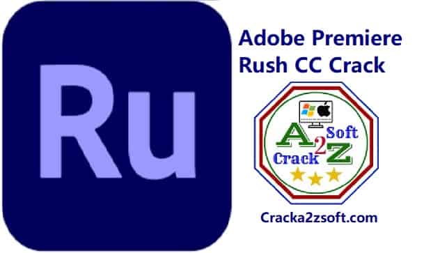 Adobe Premiere Rush CC Crack